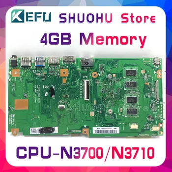 KEFU X540SA Bundkort Til ASUS VivoBook X540SA F540S Laptop Bundkort Testet arbejde oprindelige CPU N3700 4GB Hukommelse
